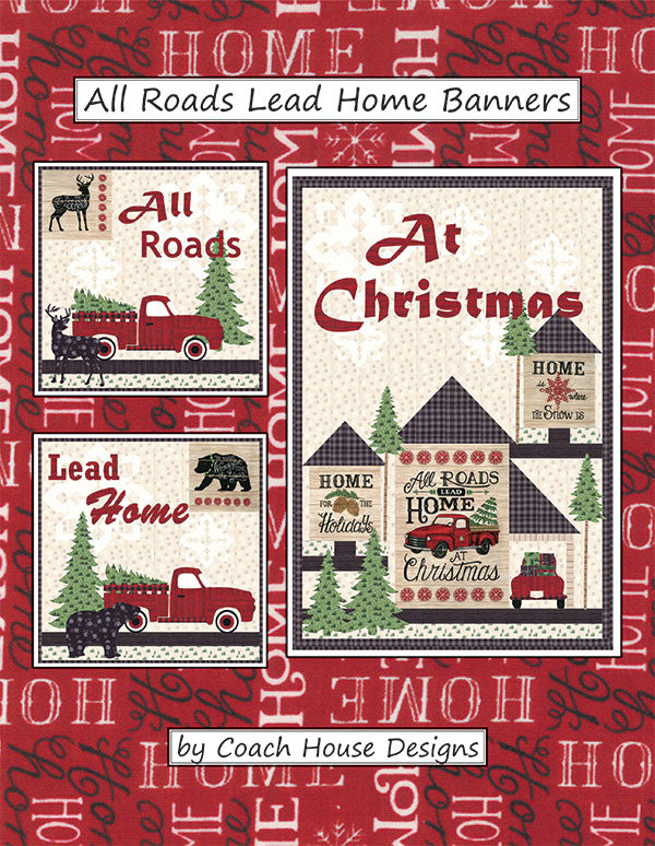 All Roads Lead Home Banners Pattern