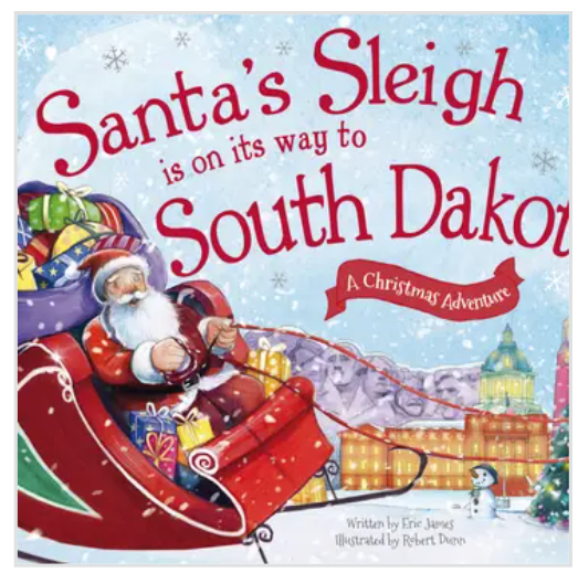 Santa's Sleigh is on Its Way to South Dakota (hardcover)