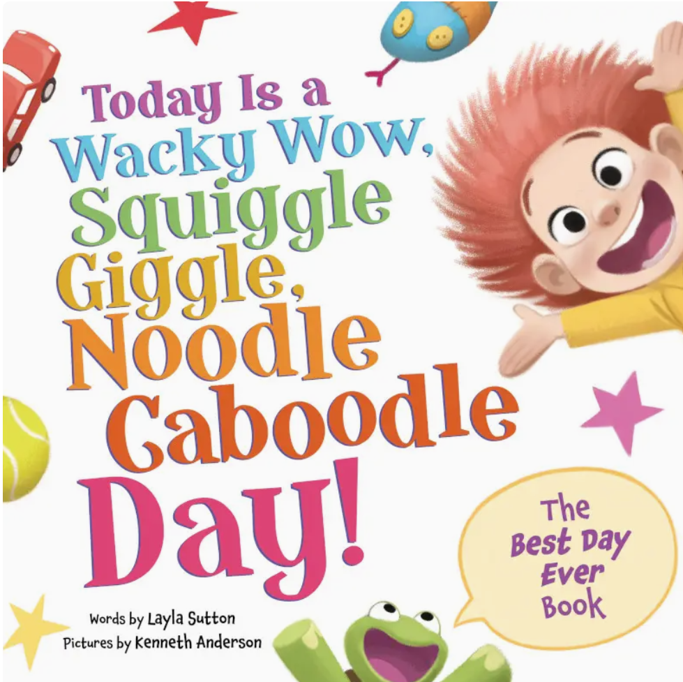Today is a Wacky Wow, Squiggle Giggle, Noodle Caboodle Day!