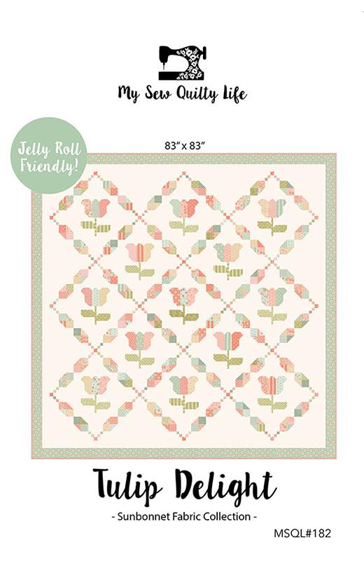Tulip Delight G MSQL 182 Sew Quilty Life#1