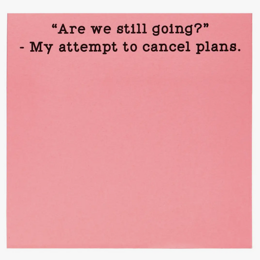 Sticky Notes: Are we still going?