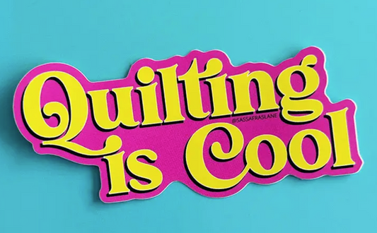 Quilting is Cool Sticker