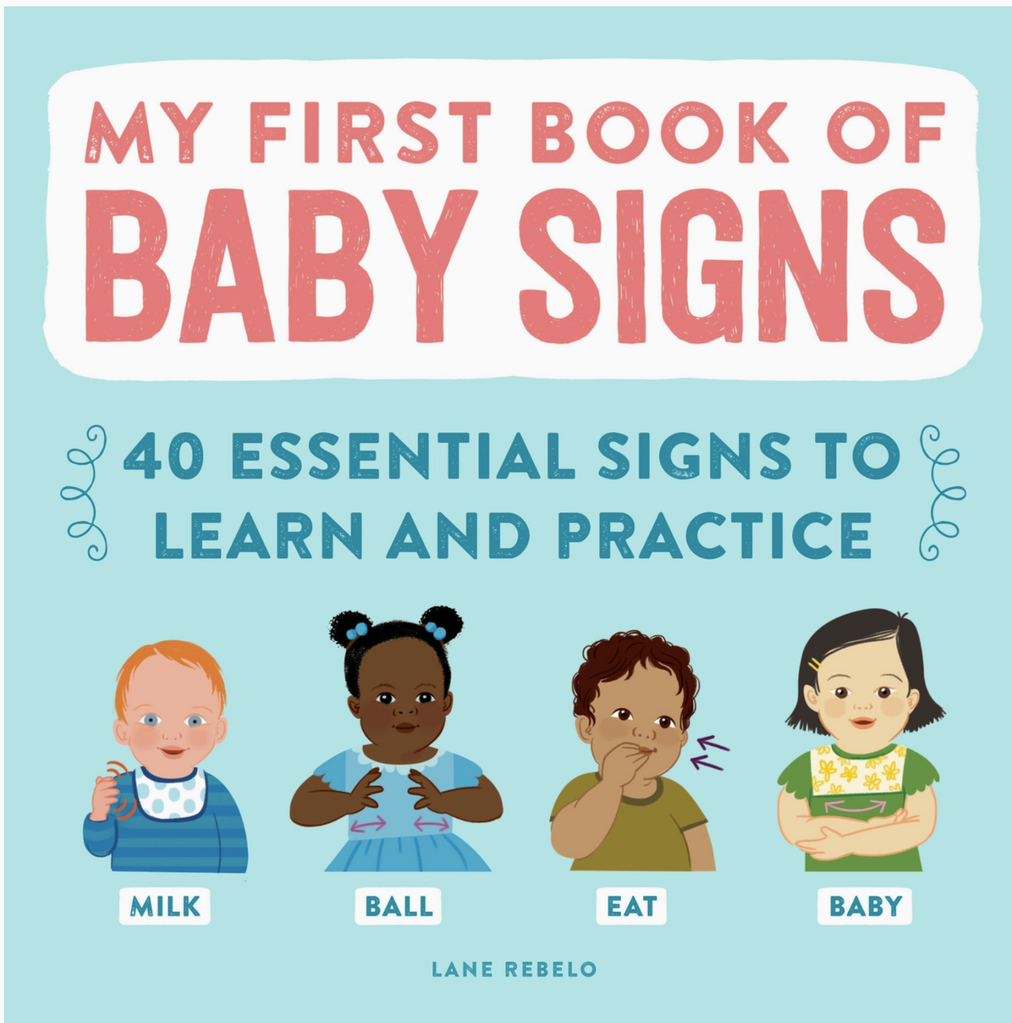 My First Book of Baby Signs