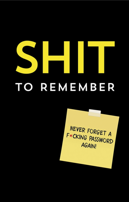Shit to Remember