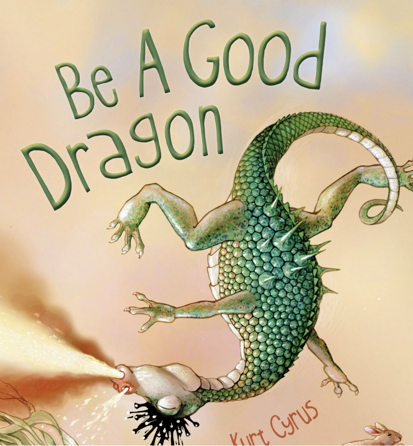 Be a Good Dragon